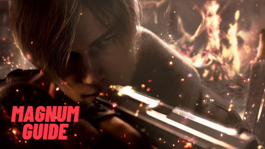 Resident Evil 4: Cách thu thập những khẩu Magnum vô cùng hữu dụng khi diệt boss