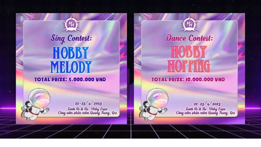 Hobby Horizon: Giới thiệu cuộc thi SING (Hobby Melody) & DANCE (Hobby Hopping)