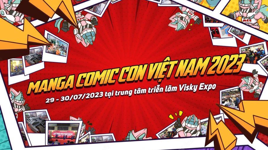 MCC 2023: Các Hoạt Động Nổi Bật Trong Sự Kiện Anime/Manga Hot Nhất Việt Nam Hè 2023!