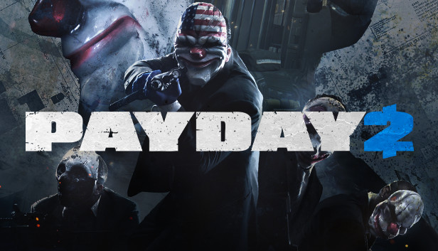 Payday 2 - Trò Chơi Bí Ẩn Miễn Phí Cuối Cùng Trong Sự Kiện Của Epic Games Store