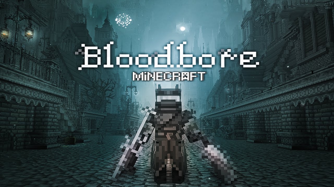 Minecraft Mang Đến Cơ Hội Trải Nghiệm Siêu Phẩm Bloodborne Trên Nền Tảng PC Cho Game Thủ