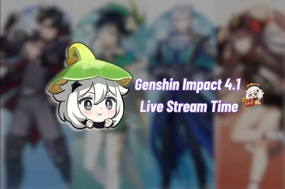 Genshin Impact Chính Thức Công Bố Lịch Phát Sóng Buổi Livestream Đặc Biệt Giới Thiệu Phiên Bản 4.1