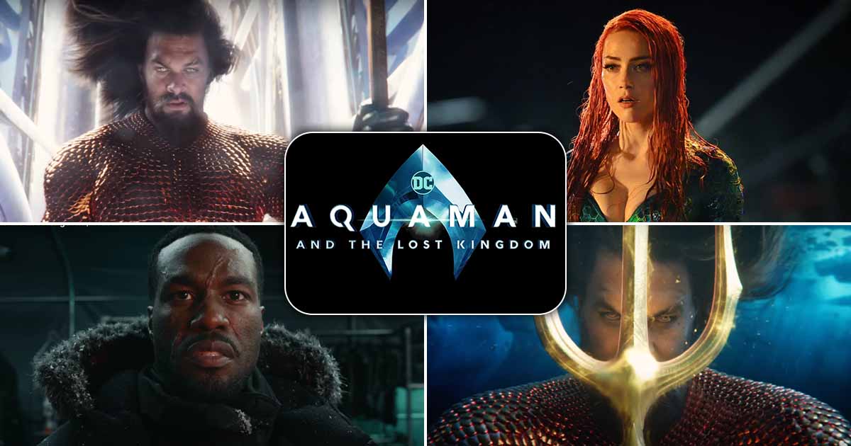 Aquaman And The Lost Kingdom: Bom Tấn Siêu Anh Hùng Ấn Tượng Nhất 2023